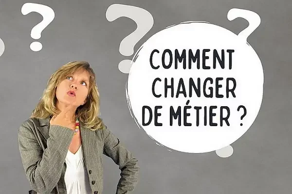 Comment changer de métier